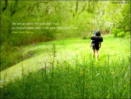 Do Not Go Where My Path Lead